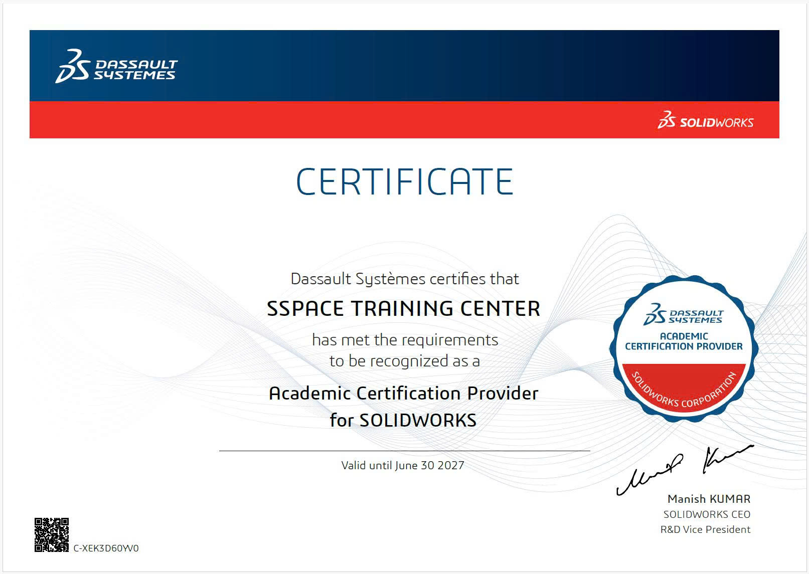 Dassault Syst&egrave;mes certificate recognizing SSPACE Training Center as an Academic Certification Provider for SOLIDWORKS, valid until June 30, 2027, signed by Manish Kumar